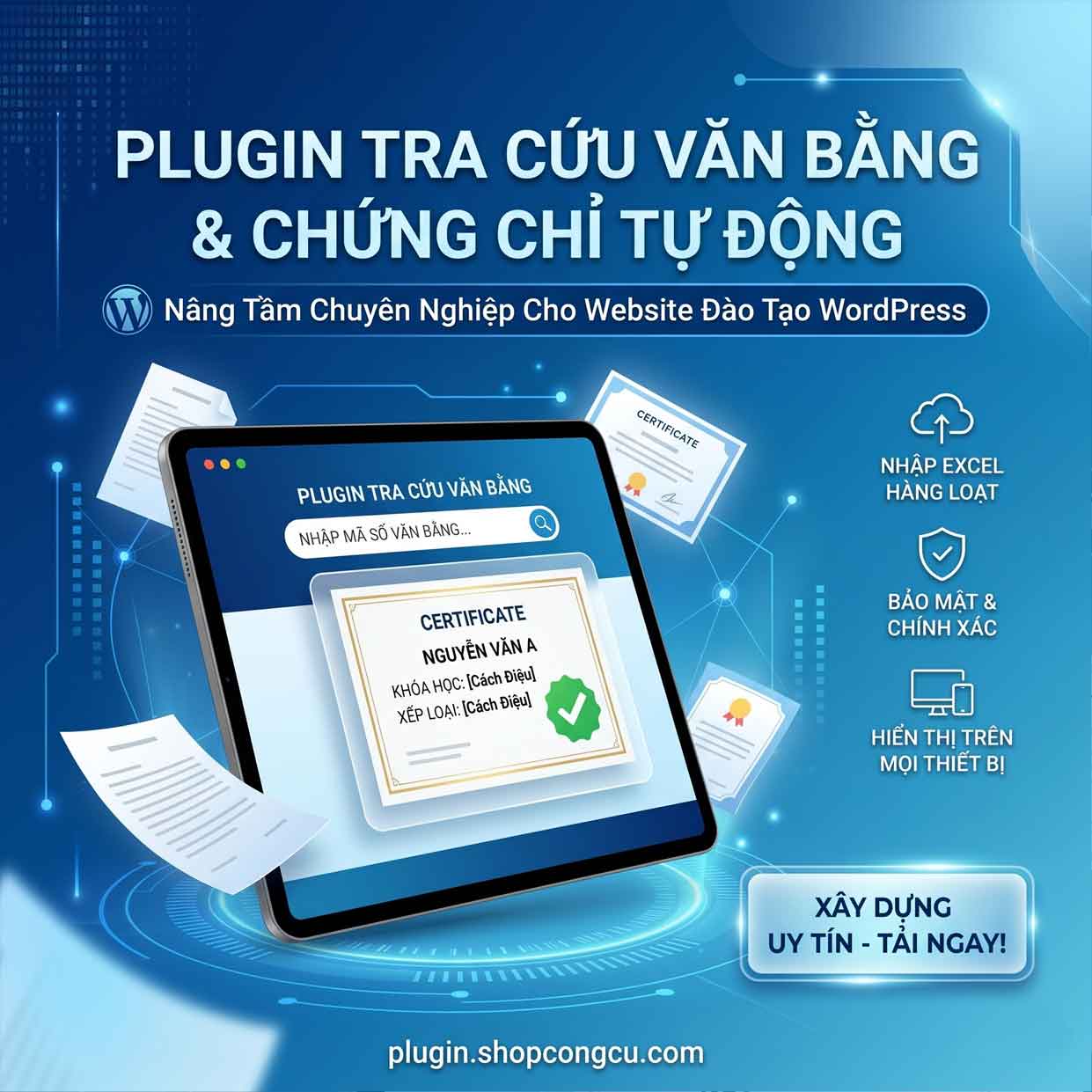 Plugin tra cứu văn bằng và chứng chỉ tự động trên WordPress